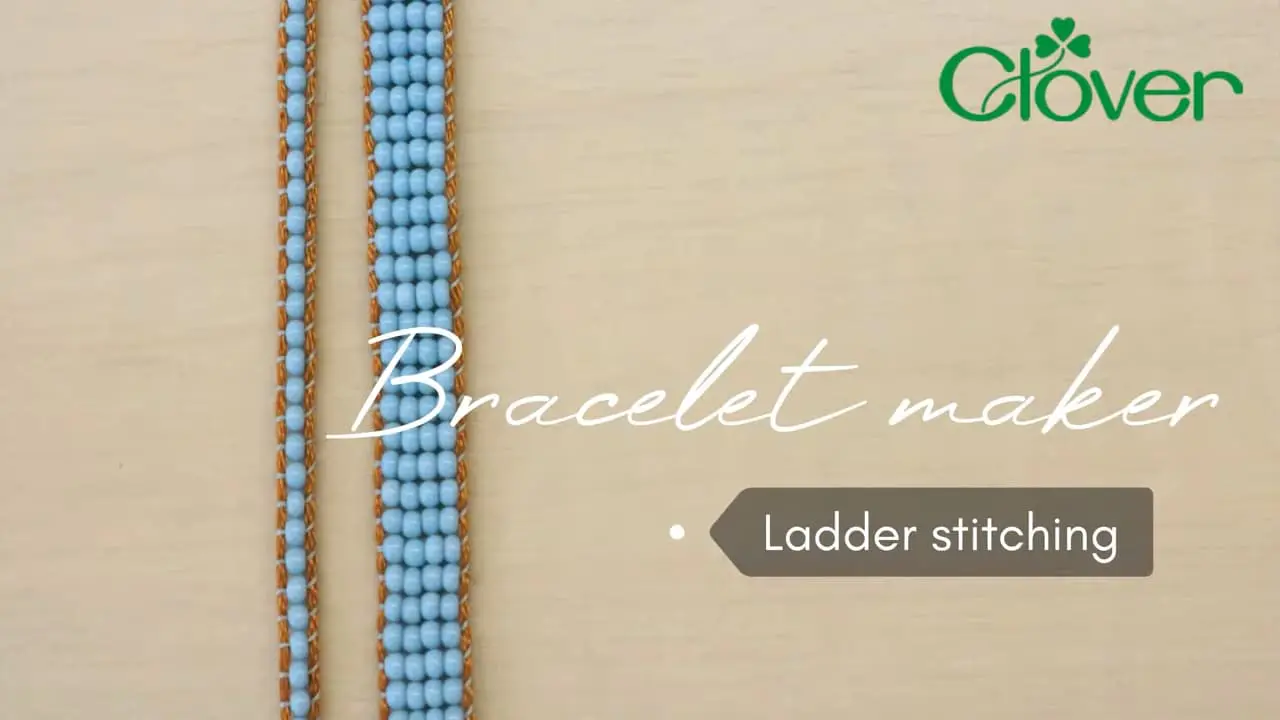 Bracelet Maker technique: Ladder stitching