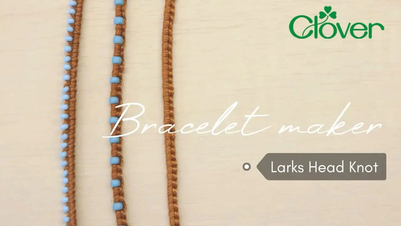 Bracelet Maker technique: Larks Head Knot